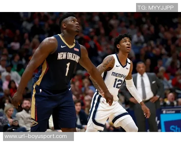 下场对决文班:锡安期待与顶尖球员激烈交锋希望球迷尽情享受比赛乐趣